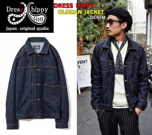 DRESS HIPPY OLDMAN JACKET DENIMドレスヒッピー・オールドマン