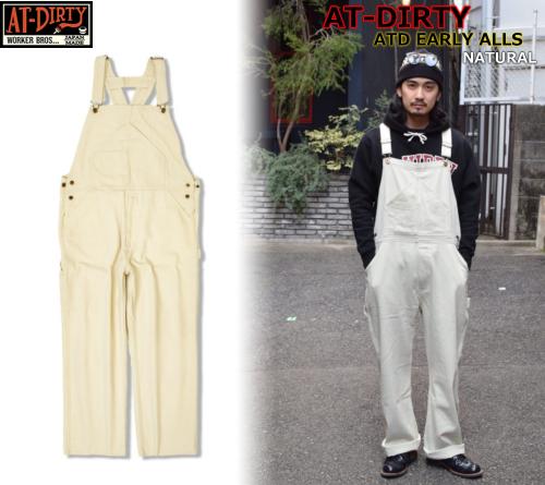 AT-DIRTY ATD EARLY ALLS NATURAL(アットダーティ-・ATDアーリーオーバーオール・ナチュラル)
