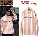 AT-DIRTY DIRTY MILE L/S SHIRT  PINK(アットダーティー・ダーティーマイルズオールドストライプ・ピンク)