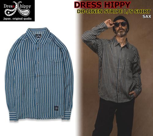 DRESS HIPPY DH-LINEN STRIPE L/S SHIRT SAX(ドレスヒッピー・DHリネンストライプロングスリーブシャツ・サックス)