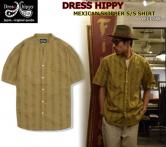 DRESS HIPPY MEXICAN SKIPPER S/S SHIRT YELLOW(ドレスヒッピー・メキシカンスキッパーショートスリーブシャツ・イエロー)