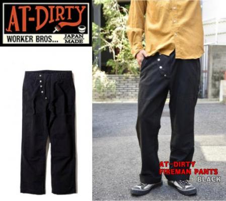 AT-DIRTYFIREMAN PANTS BLACK(アットダーティ-・ファイヤーマンパンツ