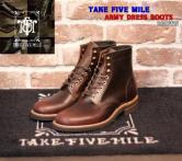 TAKE FIVE MILE "ARMY DRESS BOOTS" BROWN(テイクファイブマイル・アーミードレスブーツ・ブラウン)