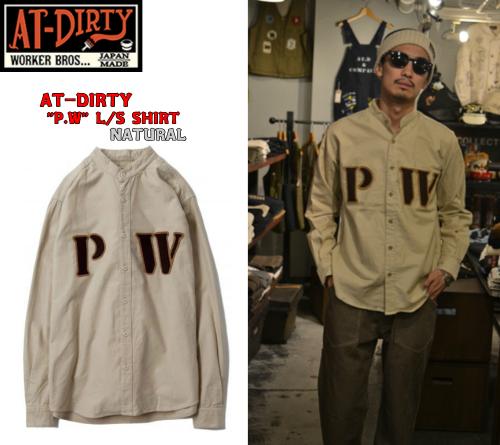At Dirty P W L S Shirt Natural アットダーティー P W ロングスリーブシャツ ナチュラル ハーレー バイカー Cutrate Crimie Backdropleathers パウン ドレスヒッピー アットダーティ Thugrise サグライズ