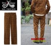 DRESS HIPPY HOPKINS PANTS CAMEL(ドレスヒッピー・ホプキンスパンツコーデュロイ・キャメル)