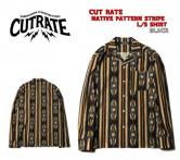CUTRATE NATIVE PATTERN STRIPE L/S SHIRT BLACK(カットレイト・ネイティブパターンストライプロングスリーブシャツ・ブラック)
