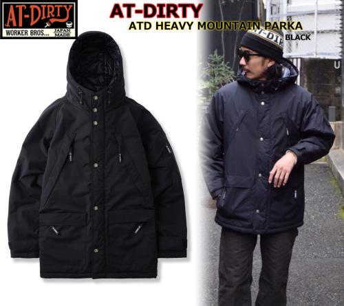 AT-DIRTY ATD HEAVY MOUNTAIN PARKA BLACK(アットダーティー・ATD ...